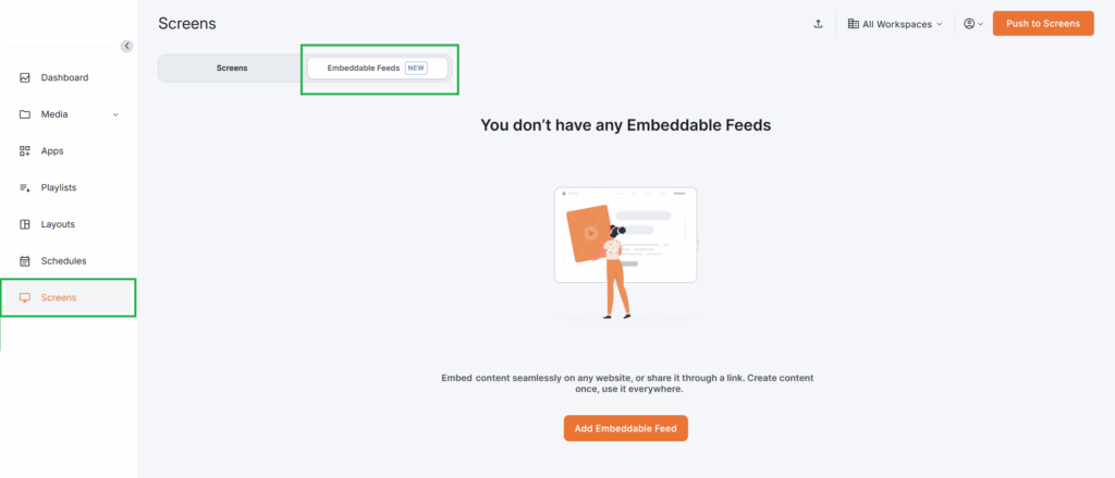Platform's Screens section showing no Embeddable Feeds and Add Feed call-to-action button