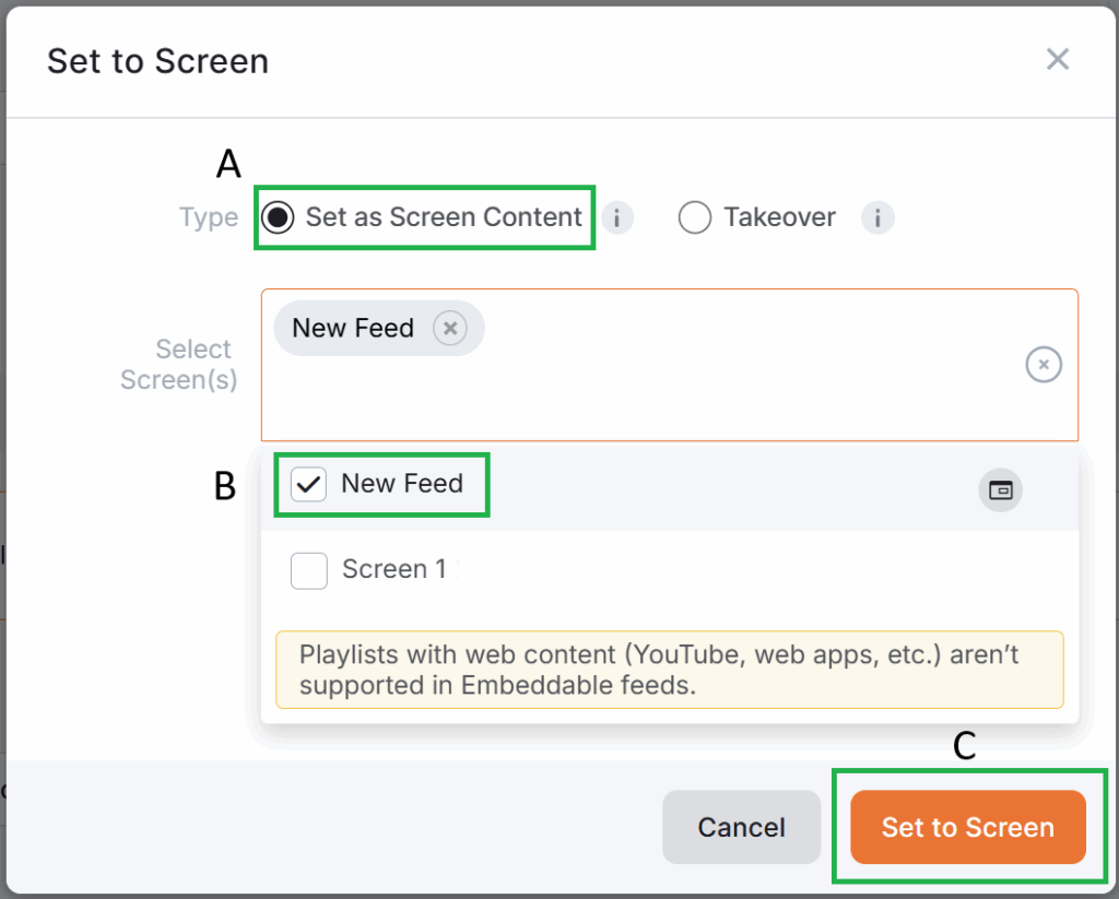 "Set to Screen" pop-up window for assigning a playlist to the selected Feed in the platform