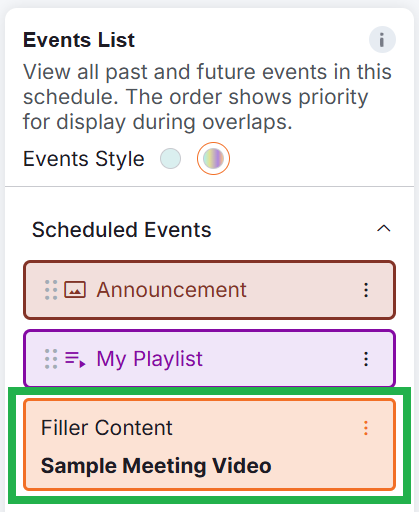 Events List featuring scheduled events 'Announcement' and 'My Playlist' with active filler content set to 'Sample Meeting Video,' ready to display when no events are scheduled.