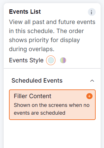 The Events List with filler content option available for scheduling default content when no other events are running on digital signage screens.