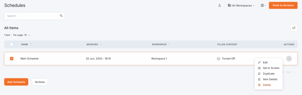 Schedules overview displaying a single 'Main Schedule' with detailed actions menu including edit, set to screen, duplicate, move, view item details, and delete options.