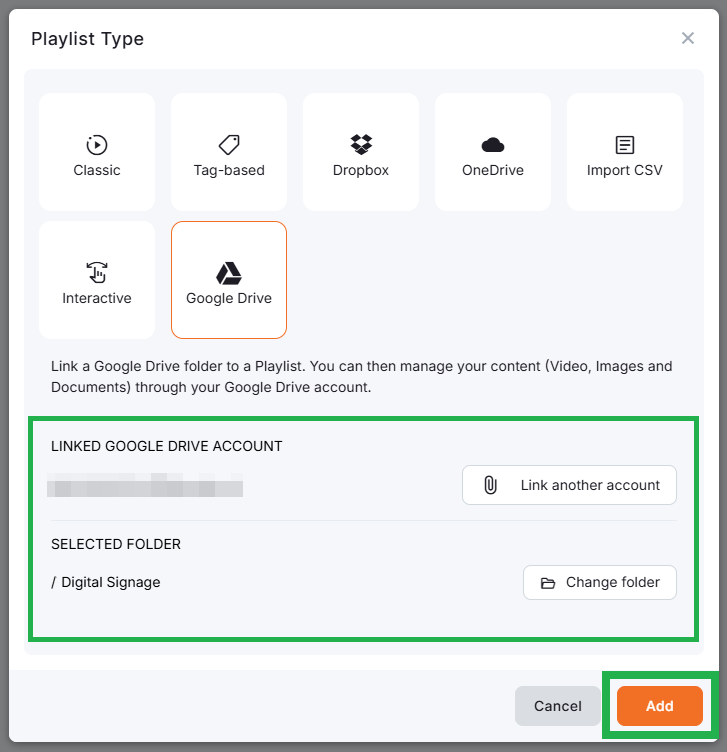 Highlighted platform option for selecting a Google Drive folder to be linked with the platform's playlist. Then, another highlighted platform "Add" button appears for completing the Google Drive folder pairing to the platform's playlist.
